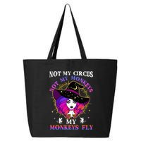 Not My Circus Not My Monkeys My Monkeys Fly Witch Halloween 25L Jumbo Tote