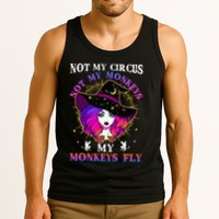 Not My Circus Not My Monkeys My Monkeys Fly Witch Halloween Tank Top