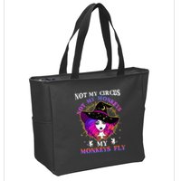 Not My Circus Not My Monkeys My Monkeys Fly Witch Halloween Zip Tote Bag
