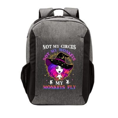 Not My Circus Not My Monkeys My Monkeys Fly Witch Halloween Vector Backpack