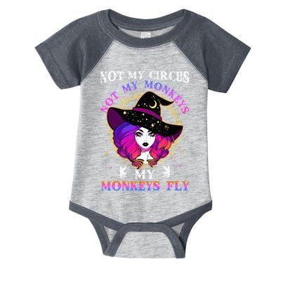 Not My Circus Not My Monkeys My Monkeys Fly Witch Halloween Infant Baby Jersey Bodysuit
