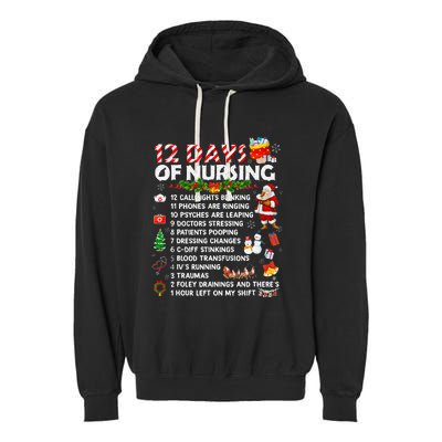 Nurses Merry Christmas Funny 12 Days Of Nursing Xmas Garment-Dyed Fleece Hoodie