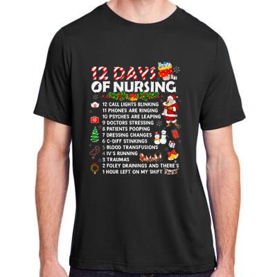 Nurses Merry Christmas Funny 12 Days Of Nursing Xmas Adult ChromaSoft Performance T-Shirt