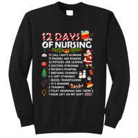 Nurses Merry Christmas Funny 12 Days Of Nursing Xmas Tall Sweatshirt