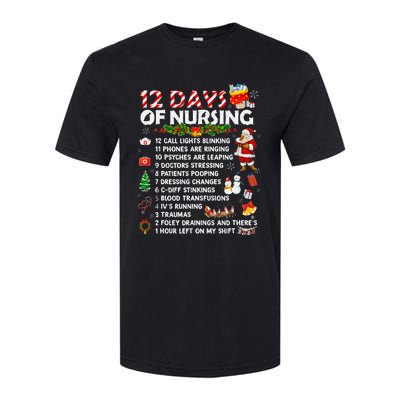 Nurses Merry Christmas Funny 12 Days Of Nursing Xmas Softstyle CVC T-Shirt