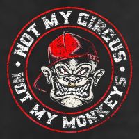 Not My Circus Not My Monkeys Garment-Dyed Fleece Hoodie