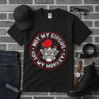 Not My Circus Not My Monkeys Tall T-Shirt