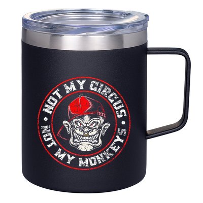 Not My Circus Not My Monkeys 12oz Stainless Steel Coffee Mug