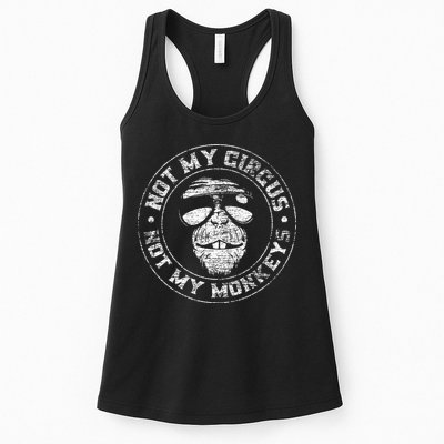 Not My Circus Not My Monkeys Womens Tank Top