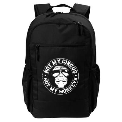 Not My Circus Not My Monkeys Backpack