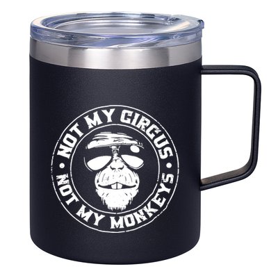 Not My Circus Not My Monkeys 12oz Stainless Steel Coffee Mug