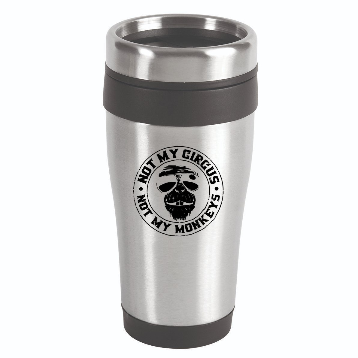 Not My Circus Not My Monkeys 16oz Travel Tumbler