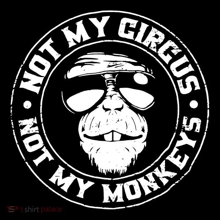 Not My Circus Not My Monkeys PosiCharge Competitor Tank