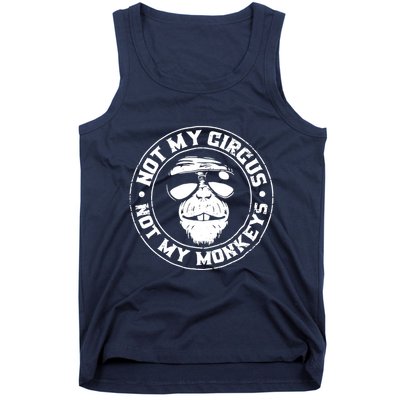 Not My Circus Not My Monkeys Tank Top
