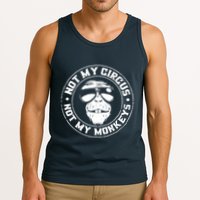 Not My Circus Not My Monkeys Tank Top