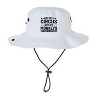 Not My Circus Not My Monkeys But I Definitely Know All The Clowns Funny Saying Bucket Hat
