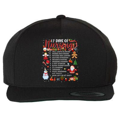 Nurses Merry Christmas Nurse Funny 12 Days Of Nursing Xmas Gift Wool Snapback Cap