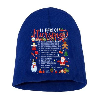 Nurses Merry Christmas Nurse Funny 12 Days Of Nursing Xmas Gift Short Acrylic Beanie