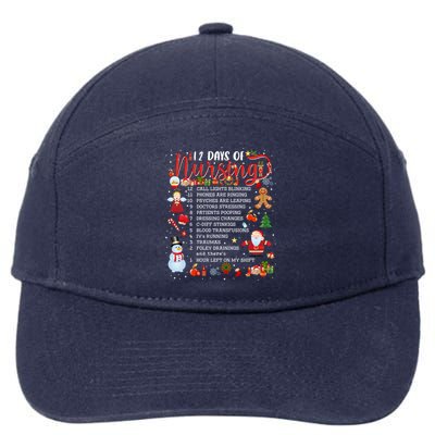 Nurses Merry Christmas Nurse Funny 12 Days Of Nursing Xmas Gift 7-Panel Snapback Hat