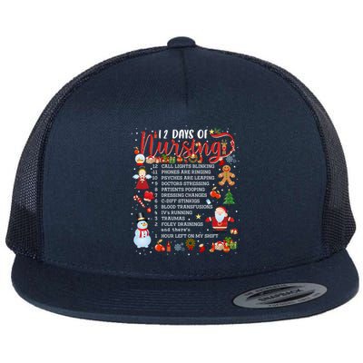 Nurses Merry Christmas Nurse Funny 12 Days Of Nursing Xmas Gift Flat Bill Trucker Hat