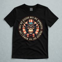 Not My Circus Not My Monkeys But I Know All The Clowns T-Shirt