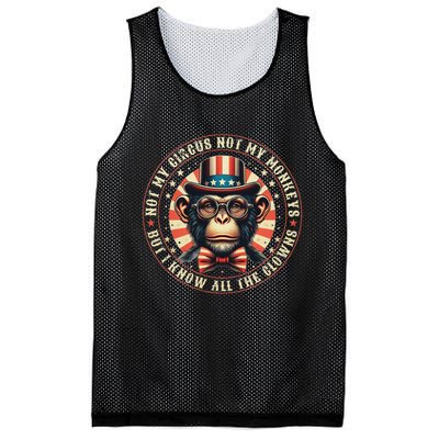 Not My Circus Not My Monkeys But I Know All The Clowns Mesh Reversible Basketball Jersey Tank