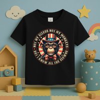 Not My Circus Not My Monkeys But I Know All The Clowns Toddler T-Shirt
