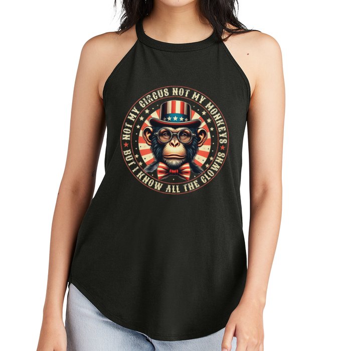 Not My Circus Not My Monkeys But I Know All The Clowns Women's Perfect Tri Rocker Tank