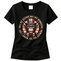 Not My Circus Not My Monkeys But I Know All The Clowns Womens T-Shirt