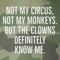 Not My Circus Not My Monkeys But The Clowns Definitely Know Legacy Tie Dye Trucker Hat