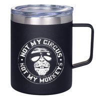 Not My Circus Not My Monkeys 12oz Stainless Steel Coffee Mug