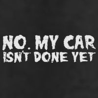 No My Car Isnt Done Yet Mechanic Funny Auto Garage Dad Golf Towel