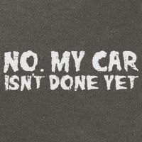 No My Car Isnt Done Yet Mechanic Funny Auto Garage Dad Cotton Canvas Backpack
