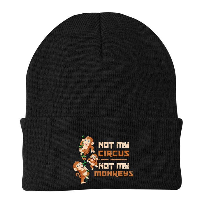 Not My Circus Not My Monkeys Beanie