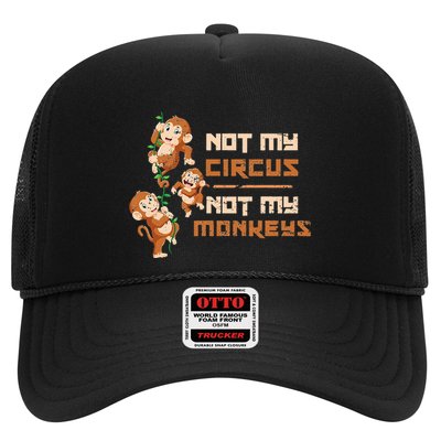 Not My Circus Not My Monkeys Hat