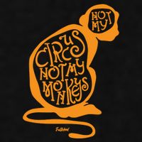 Not My Circus Not My Monkeys Ladies PosiCharge Tri-Blend Wicking Tank