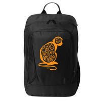 Not My Circus Not My Monkeys City Backpack
