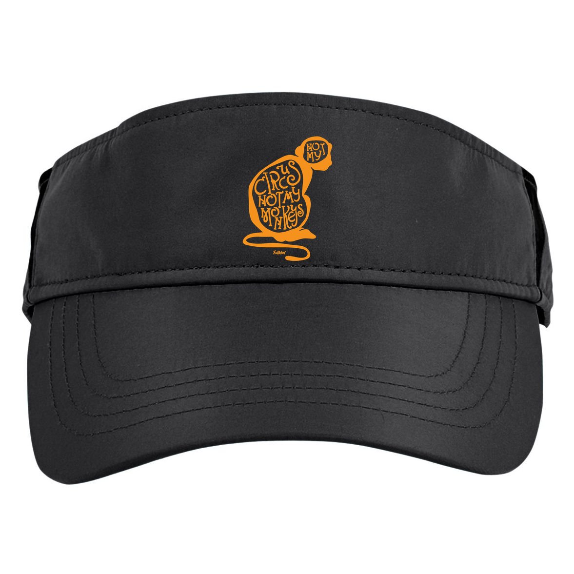 Not My Circus Not My Monkeys Adult Drive Performance Visor