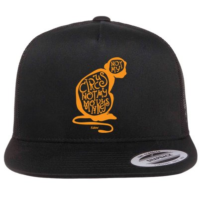 Not My Circus Not My Monkeys Flatbill Hat