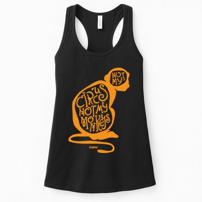 Not My Circus Not My Monkeys Womens Tank Top