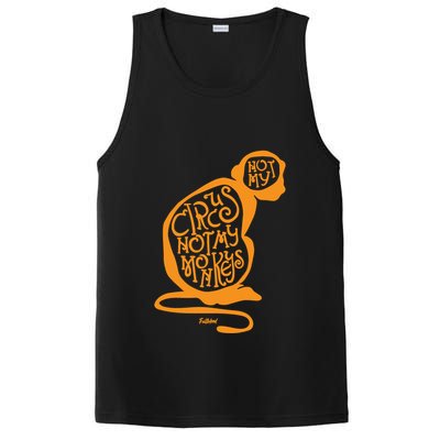Not My Circus Not My Monkeys PosiCharge Competitor Tank