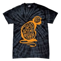 Not My Circus Not My Monkeys Tie-Dye T-Shirt