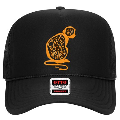 Not My Circus Not My Monkeys Trucker Hat