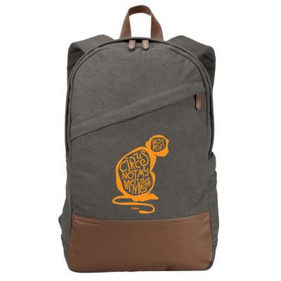 Not My Circus Not My Monkeys Cotton Canvas Backpack
