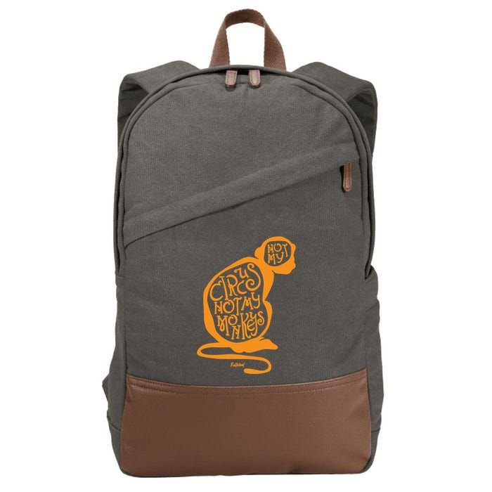 Not My Circus Not My Monkeys Cotton Canvas Backpack