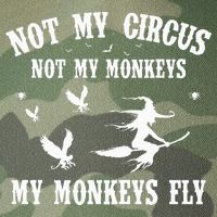 Not My Circus Not My Monkeys My Monkeys Fly Halloween Legacy Tie Dye Trucker Hat
