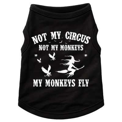 Not My Circus Not My Monkeys My Monkeys Fly Halloween Doggie Tank
