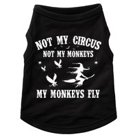 Not My Circus Not My Monkeys My Monkeys Fly Halloween Doggie Tank