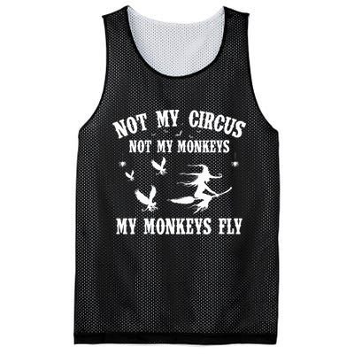 Not My Circus Not My Monkeys My Monkeys Fly Halloween Mesh Reversible Basketball Jersey Tank