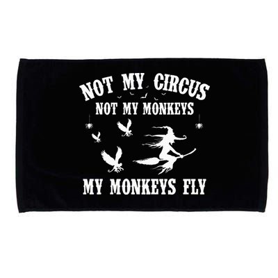 Not My Circus Not My Monkeys My Monkeys Fly Halloween Microfiber Hand Towel
